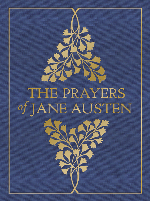 Title details for The Prayers of Jane Austen by Jane Austen - Available
